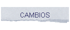 CAMBIOS